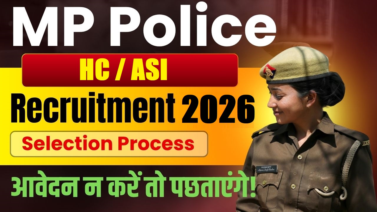 MP Police ASI and Head Constable (Computer) Recruitment 2026