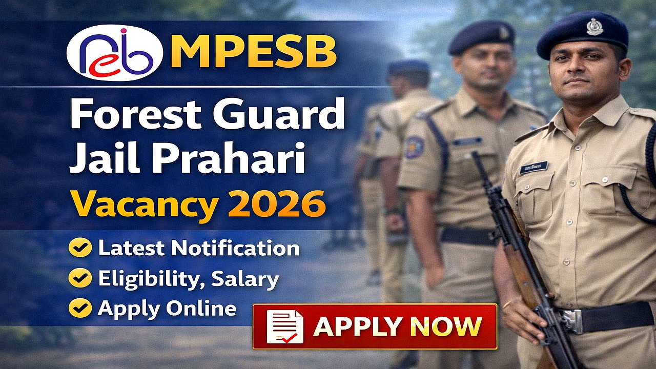 MPESB Forest Guard Jail Prahari Recruitment 2026